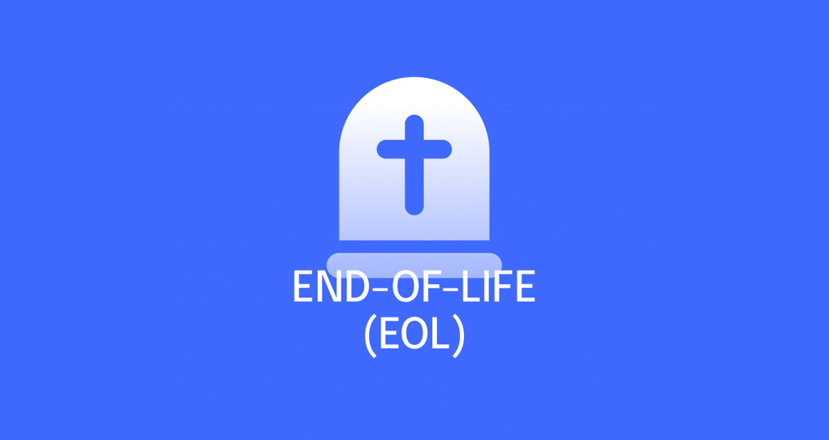 End Of Life